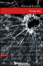 SOSPETTO - EVERETT PERCIVAL