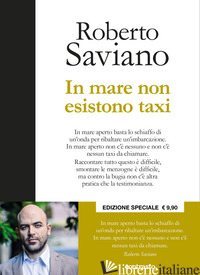 IN MARE NON ESISTONO TAXI. EDIZ. SPECIALE - SAVIANO ROBERTO