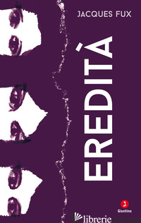 EREDITA' - FUX JACQUES