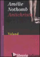ANTICHRISTA - NOTHOMB AMELIE