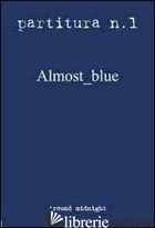 ALMOST BLUE - 