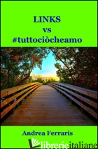 LINKS VS #TUTTOCIOCHEAMO - FERRARIS ANDREA