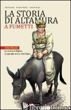 STORIA DI ALTAMURA A FUMETTI (LA). VOL. 3: LA COSCIA DI PIPINO-L'OMICIDIO DI G.  - NAWROTH FALK