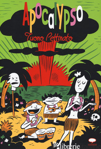 APOCALYPSO - TUONO PETTINATO