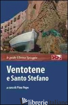 VENTOTENE E SANTO STEFANO - PEPE P. (CUR.)