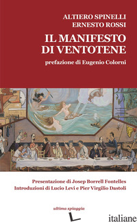 MANIFESTO DI VENTOTENE-THE VENTOTENE MANIFESTO. EDIZ. BILINGUE (IL) - SPINELLI ALTIERO; ROSSI ERNESTO