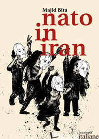 NATO IN IRAN - BITA MAJID