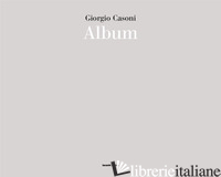 ALBUM. ACQUERELLI - CASONI GIORGIO