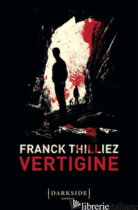 VERTIGINE - THILLIEZ FRANCK