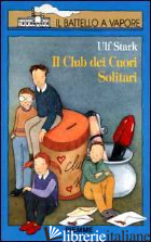 CLUB DEI CUORI SOLITARI (IL)