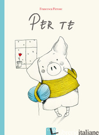 PER TE. EDIZ. A COLORI