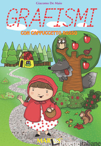 GRAFISMI CON CAPPUCCETTO ROSSO