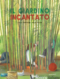 GIARDINO INCANTATO. EDIZ. A COLORI (IL)