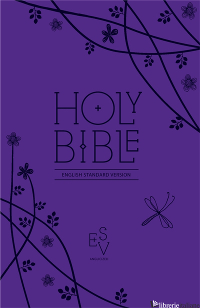 Holy Bible: English Standard Version (ESV) Anglicised Purple Compact Gift editio
