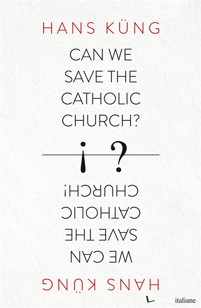 Can We Save The Catholic Church?