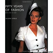 FIFTY YEARS OF FASHION