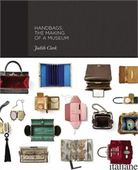 HANDBAGS THE MAKING OF A MUSEUM