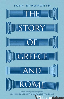 THE STORY OF GREECE AND ROME