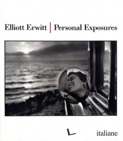 ELLIOTT ERWITT PERSONAL EXPOSURES