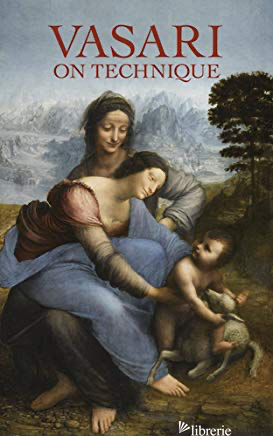 Vasari on Technique