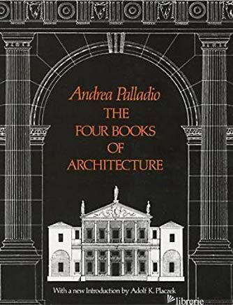 The Four Books of Architecture
