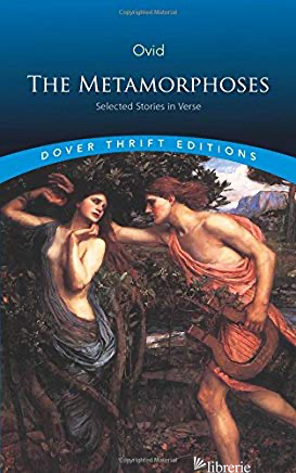 Metamorphoses: Selected Stories in Verse