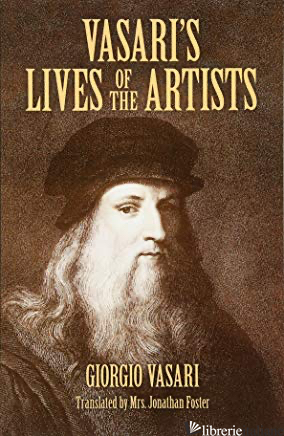 Vasari's Lives of the Artists: 
