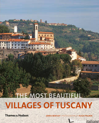 MOST BEAUTIFUL VILLAGES OF TUSCANY, THE