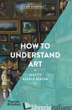 Art Essentials How to Understand Art