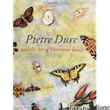 Pietre Dure and the Art of Florentine Inlay