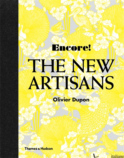 Encore! The New Artisans