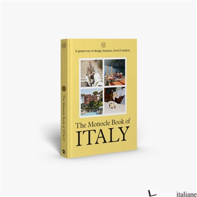The Monocle Book of Italy