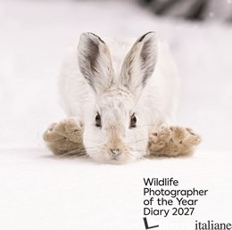 Wildlife Photographer of the Year: Diary 2027