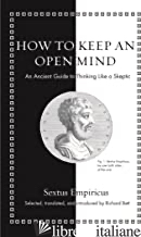 How to Keep an Open Mind