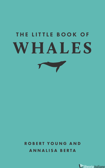 The Little Book of Whales