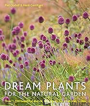 DREAM PLANTS FOR THE NATURAL GARDEN