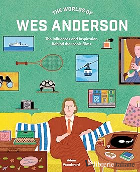 Worlds of Wes Anderson, The