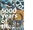5000 YEARS OF TILES