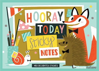 Hooray Today Sticky Notes