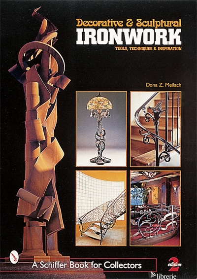 Decorative & Sculptural Ironwork