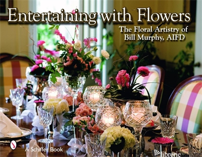 Entertaining with Flowers