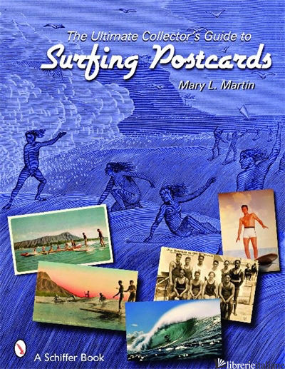 The Ultimate Collector's Guide to Surfing Postcards