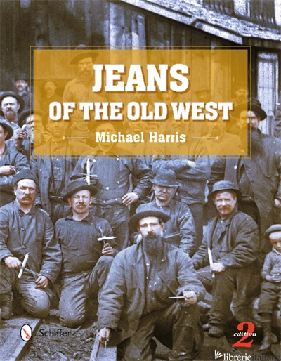 Jeans of the Old West