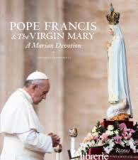 Pope Francis and the Virgin Mary 