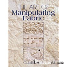 Art of Manipulating Fabric