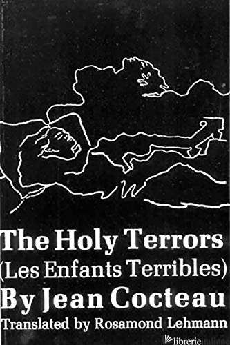 The Holy Terrors - (Les Enfants Terribles)