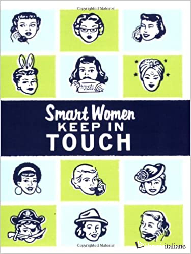 SMART WOMEN KEEP IN TOUCH (ADDRESS BOOK)