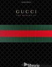 GUCCI: The Making Of