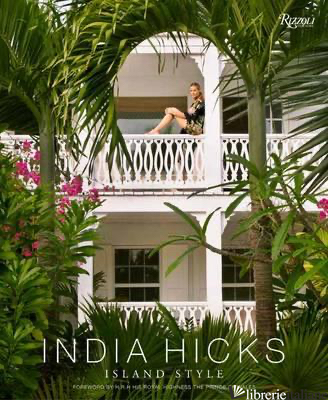INDIA HICKS ISLAND STYLE
