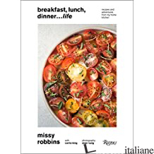 Breakfast, Lunch, Dinner... Life!